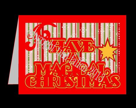 Have A Magical Christmas - Card To Fit C5 Env
