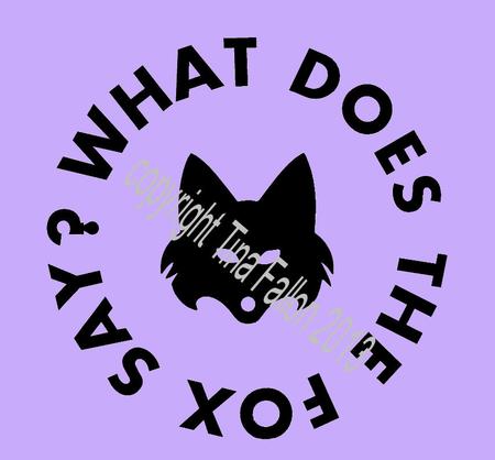 What Did The Fox Say? Design No 4