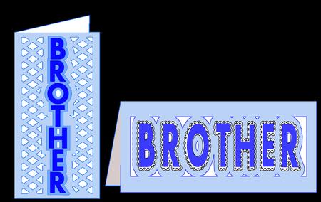 2 Cards For Brother With Layered Wording