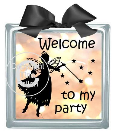 Fairy Welcome To My Party - Sh For Vinyl And Glass Block