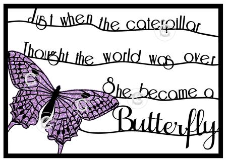 Butterfly - Fit A4 Frame Just When The Caterpillar Design No