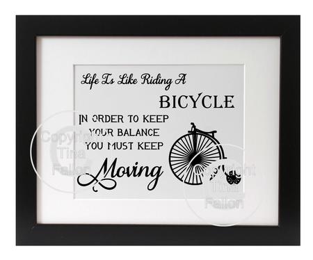 Life Is Like Riding A Bicyle
