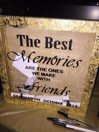 The Best Memories Are The Ones - Party Friends Graduation