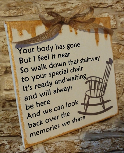 Rememberance Quote  ( Your Body Has Gone ) for use all year round