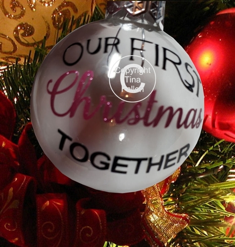 Our first Christmas together -  Christmas Bauble Ornament - with precurved text 4 sizes