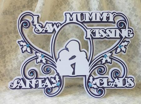 Layered I Saw Mummy Christmas Carol Topper