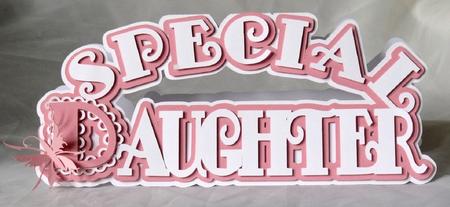 Special Daughter Card