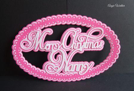 Merry Christmas Nanny Topper