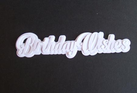 Layered Birthday Wishes Sentiment - Only