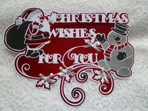 Christmas Wishes Layered Santa/snowman Topper