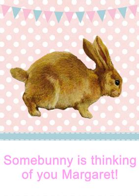 Somebunny is Thinking of You Personalised Card
