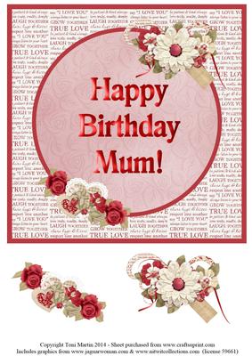 Happy Birthday Mum Floral Topper & Decoupage