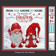 From our gnome to yours - Christmas Mini Kit