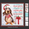 Dear Santa Decoupage Card Mini Kit 7x7 - Dachshund 2