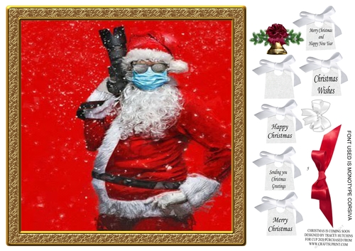 CHRISTMAS IS COMING SOON SANTA IN MASK