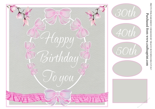 PRETTY PINK PARCHMENT MILESTONE BIRTHDAYS 2