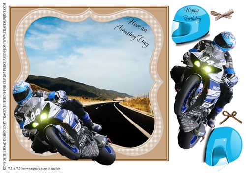 KING OF THE ROAD HAVE AN AMAZING DAY MOTORBIKE BIRTHDAY 3D
