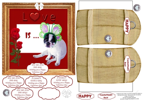 THROUGH THE GATES  MULTI USE UNISEX 6x6 VALENTINES LOVE IS YOU ME AND THE DOG/S 6