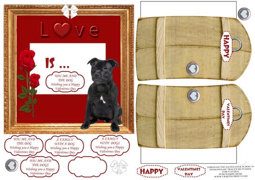 THROUGH THE GATES  MULTI USE UNISEX 6x6 VALENTINES LOVE IS YOU ME AND THE DOG/S 10