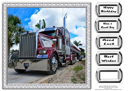 RED & CHROME TRUCK LORRY HGV DRIVER BIRTHDAY AND NUMEROUS OTHER SENTIMENTS