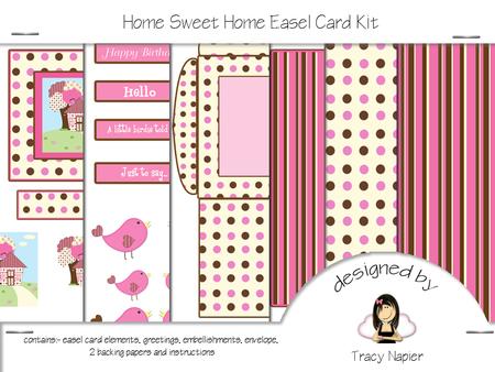Home Sweet Home Easel Card Kit
