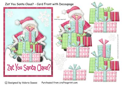 Zat You Santa Claus? - Card Front with Decoupage