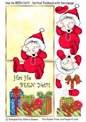 Has He Been Yet?! - Vertical Foldback with Decoupage
