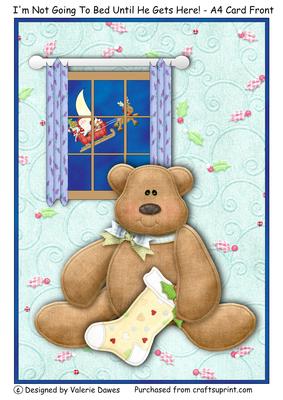 I'm Not Going to Bed Until He Gets Here! -a4 Card Front