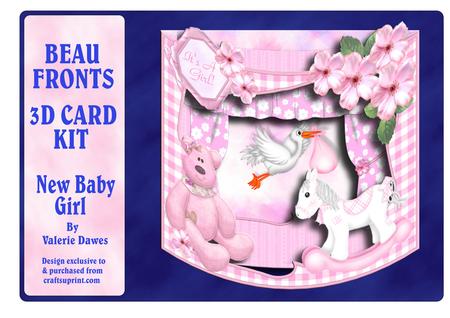 Beau Fronts 3D Card Kit - New Baby Girl
