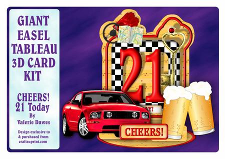 Giant Easel Tableau 3D Card Kit - Cheers! 21 Today