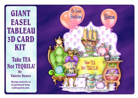 Giant Easel Tableau 3D Card Kit - Take Tea Not Tequila!