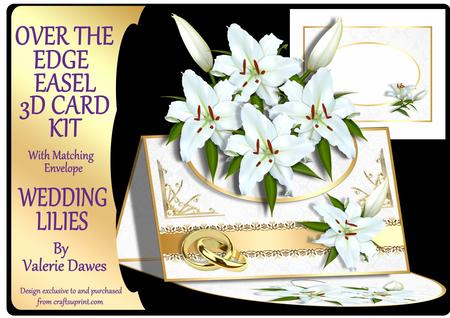 Over the Edge Easel Card Kit - Wedding/anniversary Lilies