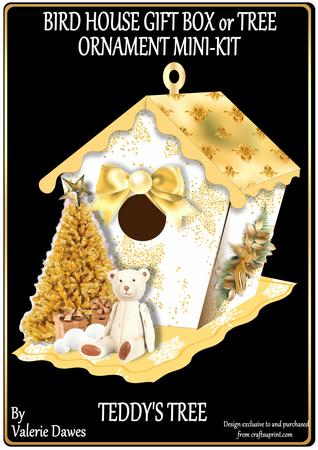 Bird House Gift Box or Tree Ornament- Teddy's Tree