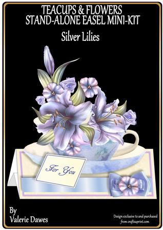 Teacups & Flowers Stand Alone Easel Kit - Silver Lilies