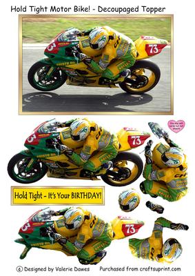 Hold Tight Motor Bike! Decoupaged Topper