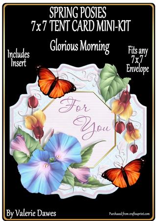 Spring Posies 7x7 Tent Card - Glorious Morning