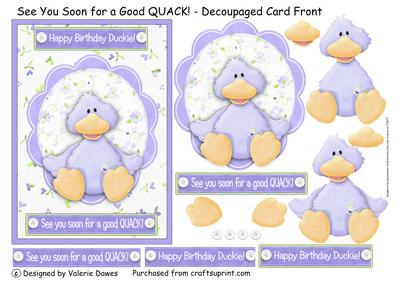 See You Soon for a Good Quack! - Decoupaged Card Front