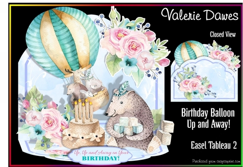Easel Tableau 2 - Birthday Balloon, Up, Up and Away!