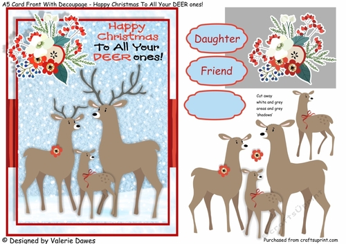 A5 Card Front With Decoupage - Happy Christmas To All Your Deer Ones!