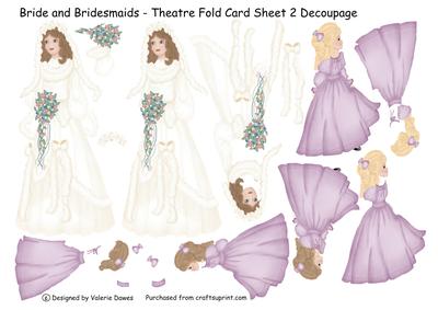 Bride and Bridesmaids - Theatre Fold Sheet 2 Decoupage