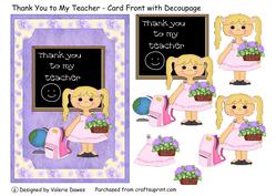 Thank You to My Teacher - Card Front with Decoupage