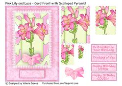 Pink Lily and Lace - Card Front with Scalloped Pyramid