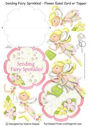 Sending Fairy Sprinkles! Flower Easel Card or Topper