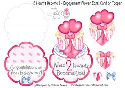 2 Hearts Become 1 - Engagement Flower Easel Card or Topper