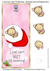 I Just Can't Wait Till Morning - Vertical Foldback Card