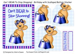 Can't Bear to Stop Shopping! - Birthday with Bottom Stacker