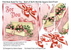 Pink Rose Buds for You-best of Both Worlds Square Card Front