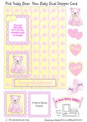 A Pink Teddy Bear New Baby Side Stepper Card