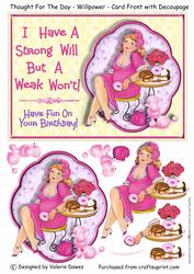 Thought for the Day - Willpower - Card Front with Decoupage