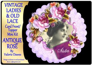 Ladies & Lace - Card Front/topper Mini Kit - Antique Rose